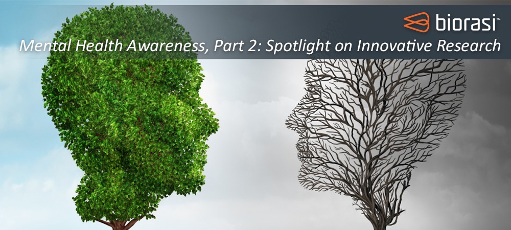 Mental Health Awareness, Part 2: Spotlight on Innovative Research